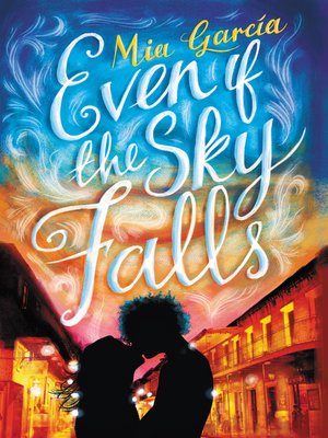 cover image of Even If the Sky Falls